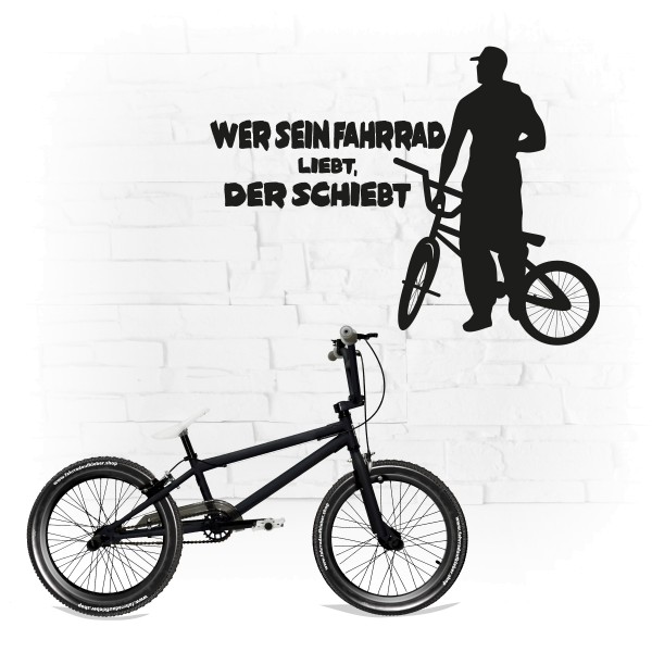 Wer sein Fahrrad liebt, der schiebt | Wandsticker